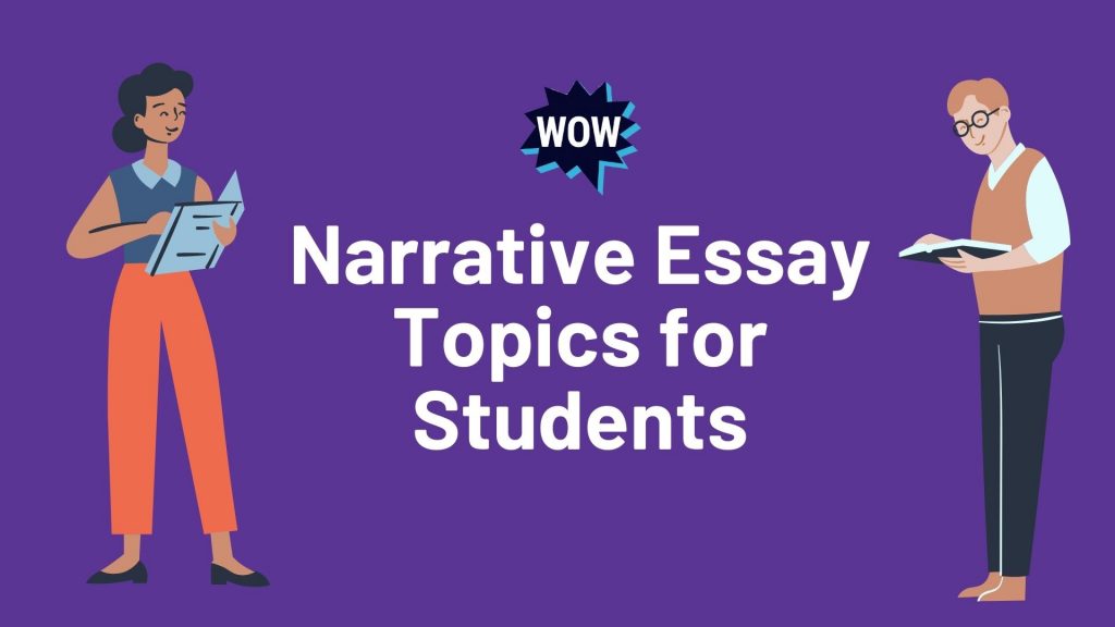 simple topics for narrative essay